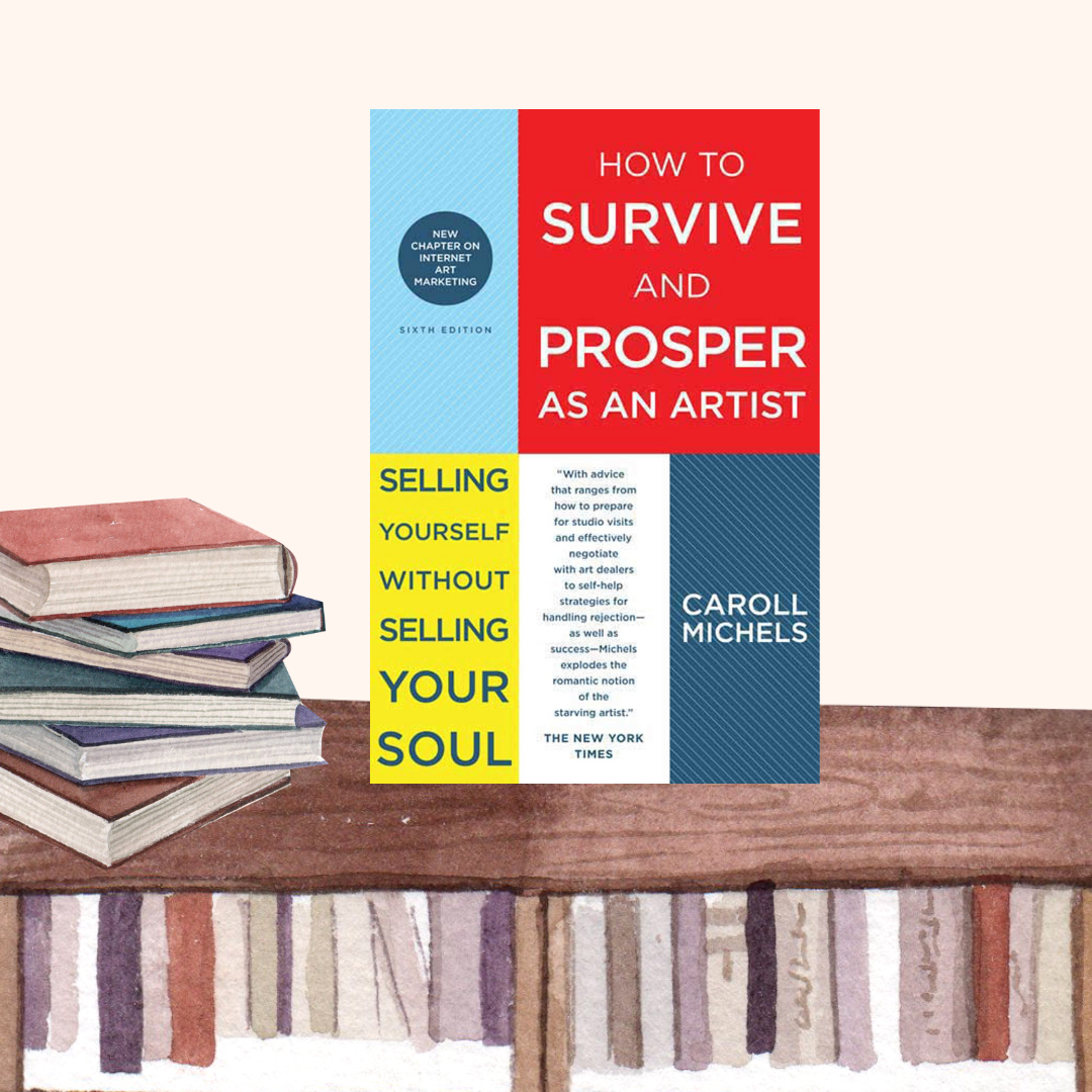How to survive & prosper as an artist